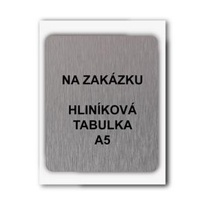 Cedulka na zakázku, hliníková tabulka, formát A5