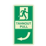 Pod  kliku dveří - Táhnout - Vlevo - fotoluminiscenční tabulka, plast 2 mm 200x100 mm