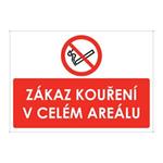 ZÁKAZ KOUŘENÍ V CELÉM AREÁLU, plast 2 mm s dírkami A4